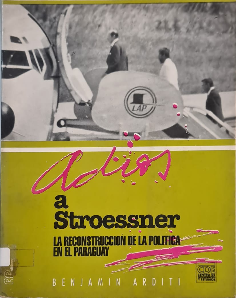 Adiós a Stroessner