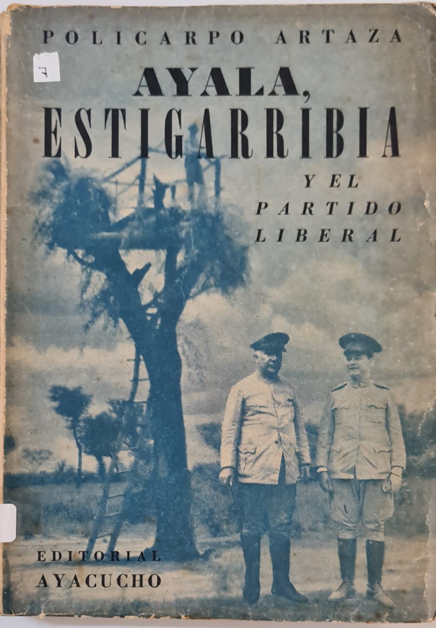 Ayala, Estigarribia y el partido liberal